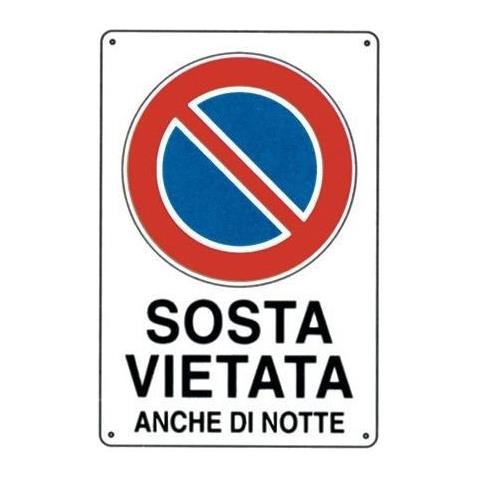 Cartello In Plastica Bianca Sosta Vietata Anche Di Notte 30x20 Cm - Foto 2