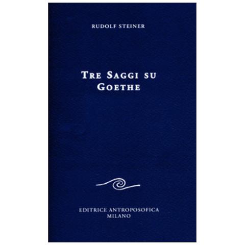 Rudolf Steiner - Tre saggi su Goethe - Foto 1