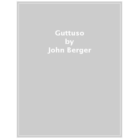 John Berger - Guttuso - Foto 1
