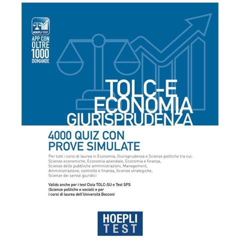 Test. Tolc-e Economia, Giurisprudenza. 4000 Quiz Con Prove Simulate - Foto 2