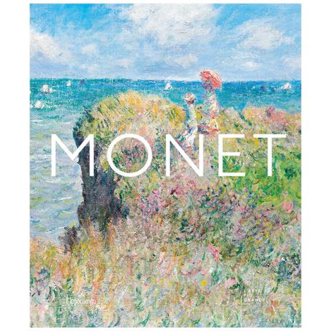 Anne Sefrioui - Monet. L'arte più grande - Foto 1