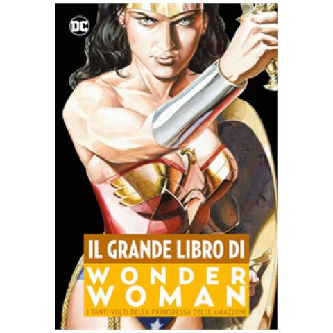 Il Grande Libro Di Wonder Woman - Foto 1