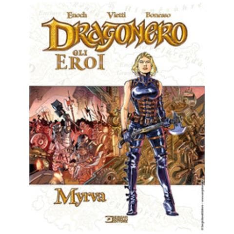 Luca Enoch - Myrva. Dragonero. Gli Eroi - Foto 1