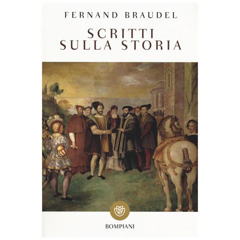 Fernand Braudel - Scritti sulla storia - Foto 1