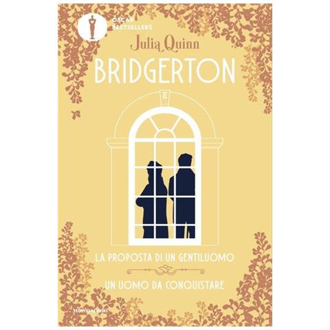 Julia Quinn - La proposta di un gentiluomo-Un uomo da conquistare. Serie Bridgerton. Spin-off - Foto 1