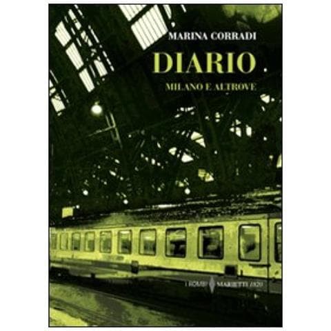 Marina Corradi - Diario. Milano e altrove - Foto 3