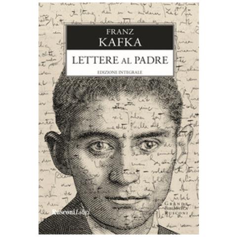 Franz Kafka - Lettera Al Padre. Ediz. Integrale - Foto 1