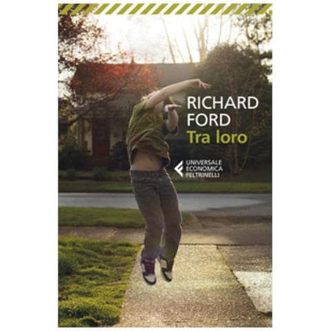 Richard Ford - Tra Loro - Foto 1