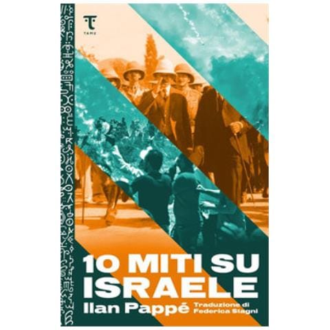 Ilan Pappé - 10 Miti Su Israele - Foto 1