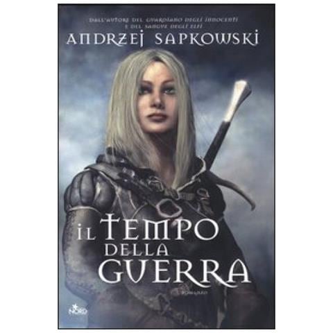 Andrzej Sapkowski - Il tempo della guerra. The Witcher. Vol. 4 - Foto 2
