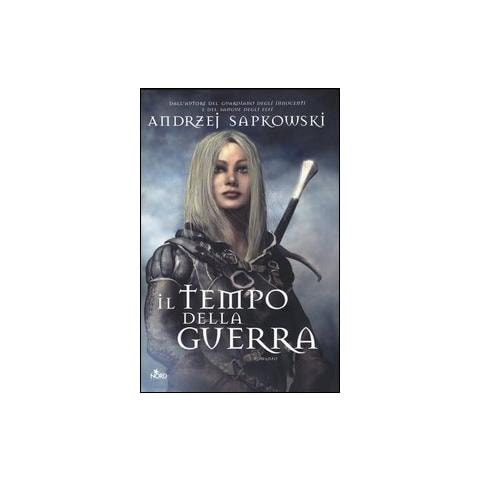 Andrzej Sapkowski - Il tempo della guerra. The Witcher. Vol. 4 - Foto 1