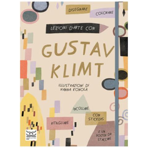 Katie Cotton - Lezioni D'arte Con Gustav Klimt. Ediz. A Colori. Con Poster. Con Adesivi - Foto 1