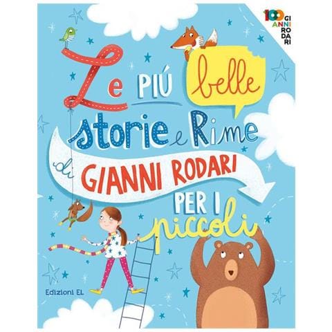 Le Piu Ble Storie E Rime Di Gianni Rodari Per I Piccoli. Ediz. A Colori - Foto 1