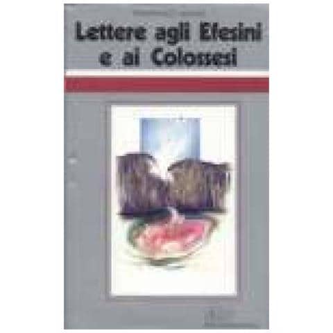 Gianfranco Ravasi - Lettere agli Efesini e ai Colossesi. Ciclo di conferenze (Milano, Centro culturale S. Fedele) - Foto 2