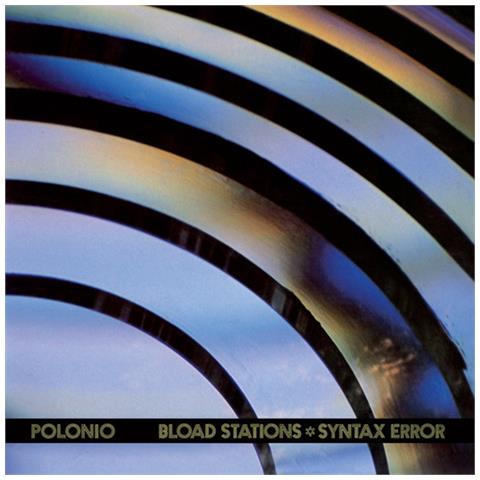 Polonio - Bload Stations Syntax Error  - Foto 1