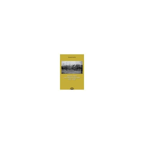 Daniele Ceschin - Annone Veneto. Una Comunità In Guerra (1915-1918)  - Foto 1