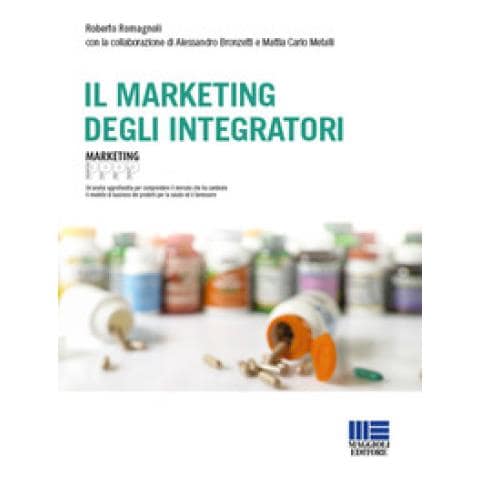 Roberto Romagnoli - Il marketing degli integratori - Foto 1