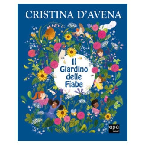 Cristina D'avena - Il Giardino Delle Fiabe. Ediz. A Colori - Foto 1