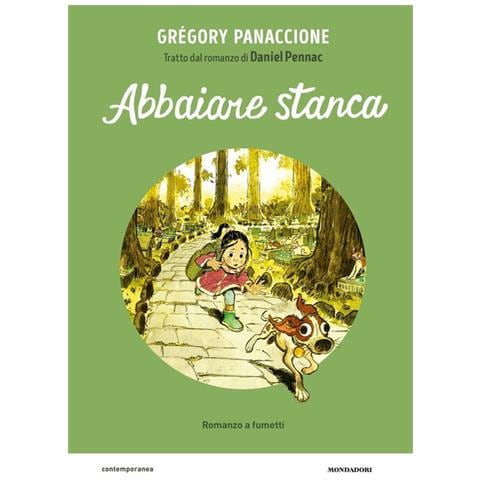 Grégory Panaccione - Abbaiare stanca. Il romanzo a fumetti da Daniel Pennac - Foto 1