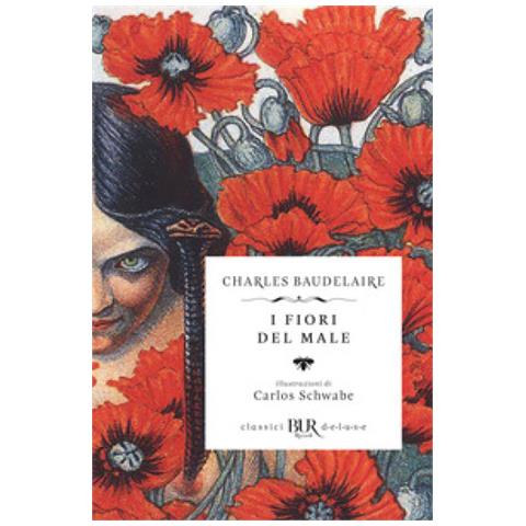 Charles Baudelaire - I Fiori Del Male. Testo Francese A Fronte - Foto 1