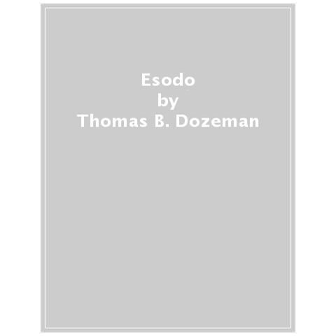 Thomas B. Dozeman - Esodo - Foto 1