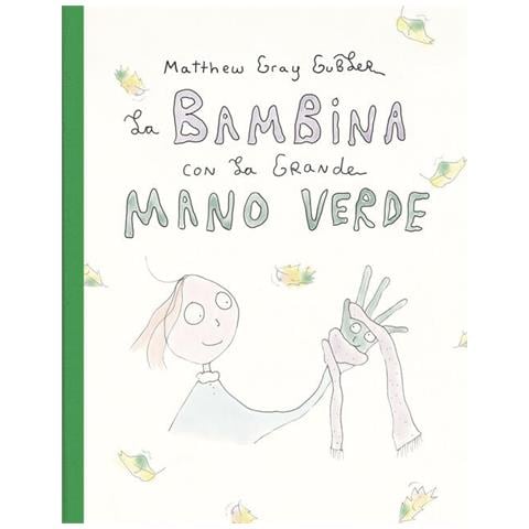 Matthew Gray Gubler - La bambina con la grande mano verde - Foto 1