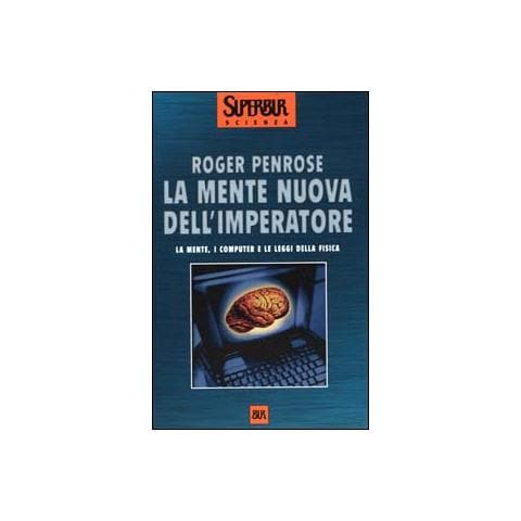 Roger Penrose - La mente nuova dell'imperatore - Foto 1