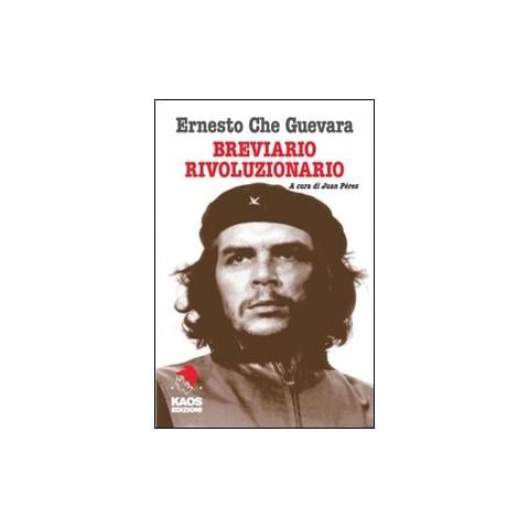 Ernesto Che Guevara - Breviario rivoluzionario - Foto 1