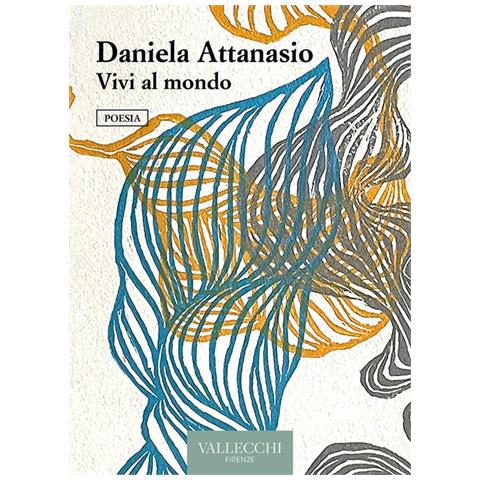 Daniela Attanasio - Vivi Al Mondo - Foto 2