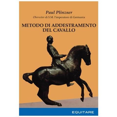 Paul Plinzner - Metodo di addestramento del cavallo - Foto 2