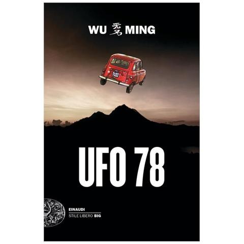 Wu Ming - Ufo 78 - Foto 2