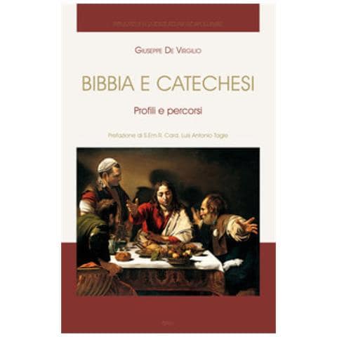 Giuseppe De Virgilio - Bibbia E Catechesi. Profili E Percorsi - Foto 1
