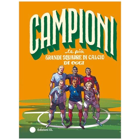 Le Piu Grandi Squadre Di Calcio Di Oggi - Foto 1