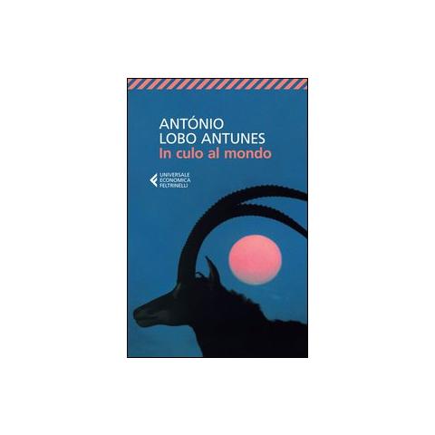 António Lobo Antunes - In culo al mondo - Foto 1