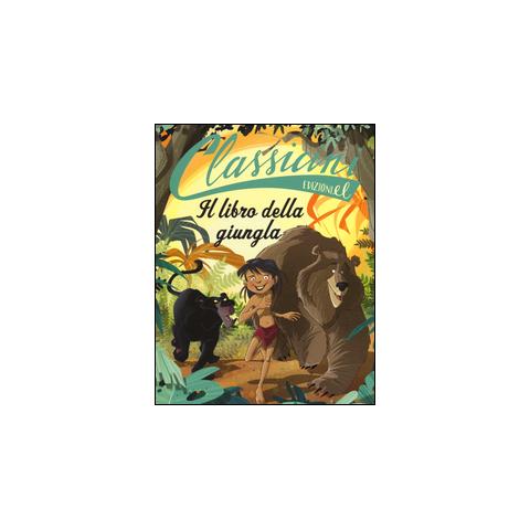 Pierdomenico Baccalario - Il libro dla giungla da Rudyard Kipling. Classicini. Ediz. illustrata - Foto 1