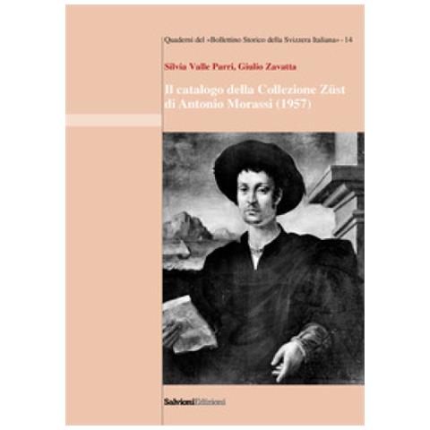 Silvia Valle Perri - Il catalogo della Collezione Züst di Antonio Morassi (1957) - Foto 1