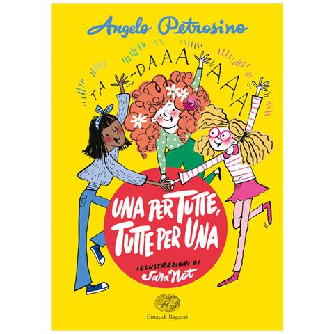 Angelo Petrosino - Una Per Tutte. Tutte Per Una - Foto 2