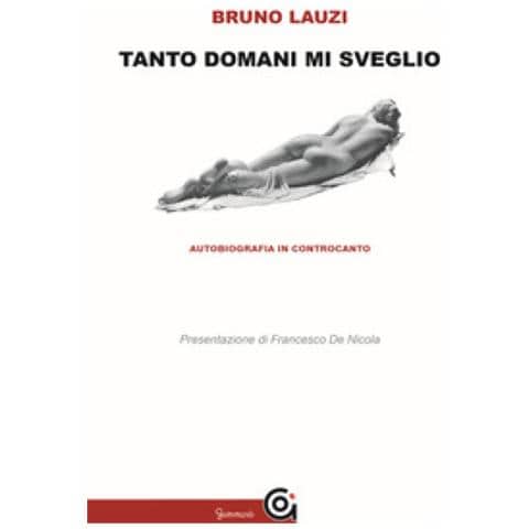 Bruno Lauzi - Tanto Domani Mi Sveglio - Foto 1