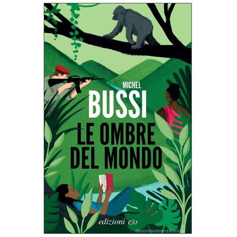 Michel Bussi - Le ombre del mondo - Foto 1