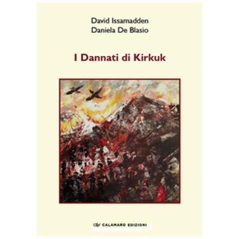 David Issamadden - I Dannati Di Kirkuk - Foto 1
