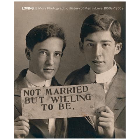 Hugh Nini - Loving II. More photographic history of men in love 1850s-1950s - Foto 1