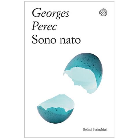 Georges Perec - Sono nato - Foto 1