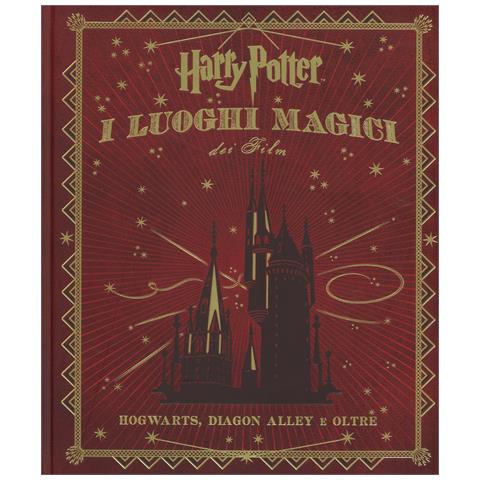 Jody Revenson - Harry Potter. I luoghi magici dei film - Foto 1