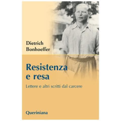 Dietrich Bonhoeffer - Resistenza E Resa. Lettere E Altri Scritti Dal Carcere - Foto 1