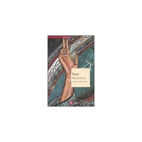 Friedrich Hegel - Vita di Gesù - Foto 1
