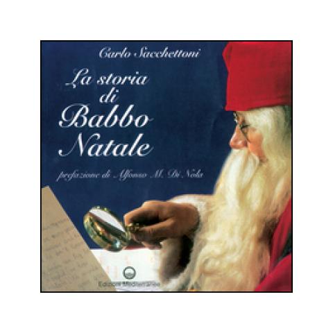 Carlo Sacchettoni - La storia di Babbo Natale - Foto 3