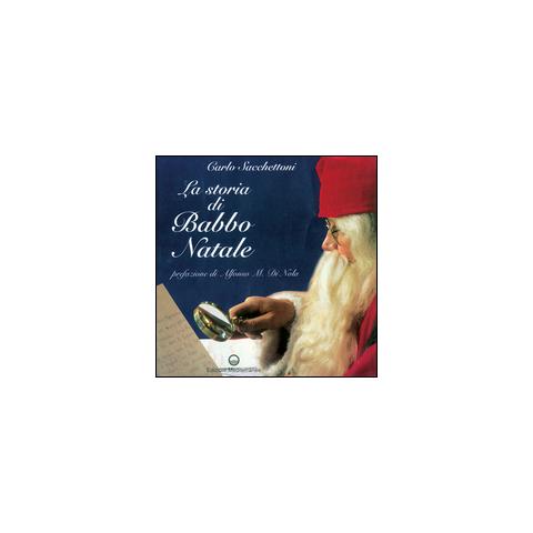 Carlo Sacchettoni - La storia di Babbo Natale - Foto 2