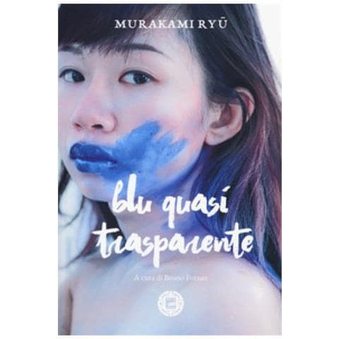 Ryü Murakami - Blu quasi trasparente - Foto 2