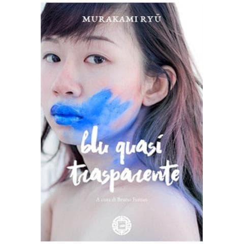 Ryü Murakami - Blu quasi trasparente - Foto 1