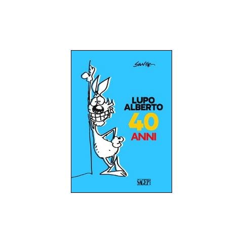 Silver - Lupo Alberto 40 anni - Foto 1